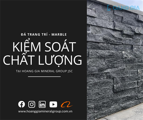 Kiểm soát chất lượng - Đá trang trí